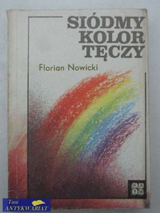 SIÓDMY KOLOR TĘCZY