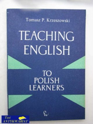 TEACHING ENGLISH TO POLISH LERNERS