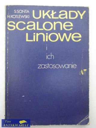 UKŁADY SCALONE LINIOWE I ICH ZASTOSOWANIE
