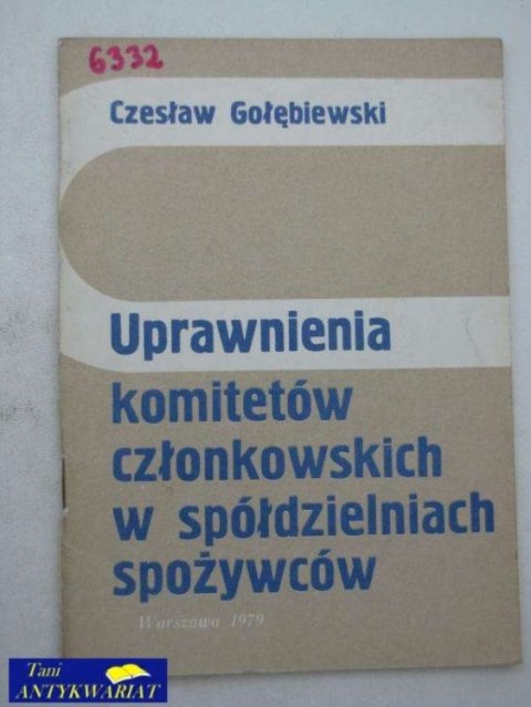 UPRAWNIENIA KOMITETÓW CZŁONKOWSKICH W SPÓŁDZIELNIACH SP