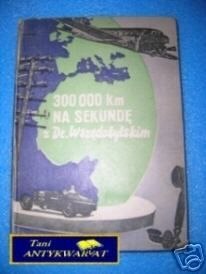 300 tyś. km. na sekundę z Dr. Wszędobylskim
