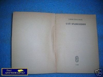 CIEŃ SPADOCHRONU - E. Rozłubirski