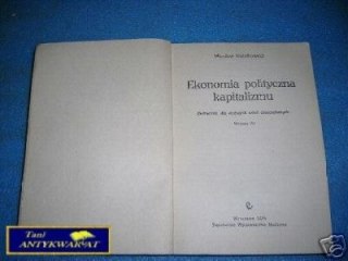 EKONOMIA POLITYCZNA KAPITALIZMU - W.Sadzikowski