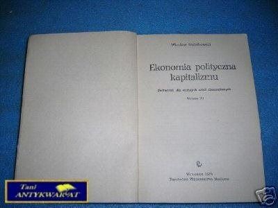 EKONOMIA POLITYCZNA KAPITALIZMU - W.Sadzikowski
