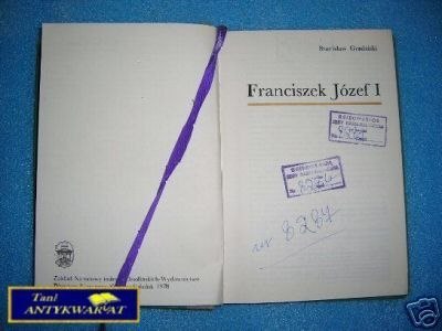 FRANCISZEK JÓZEF I - S. Grodziński