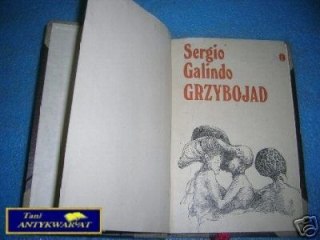 GRZYBOJAD - S.Galindo