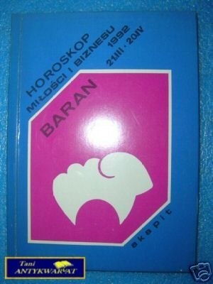 HOROSKOP MIŁOŚCI I BIZNESU 1992 BARAN