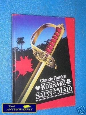 KORSARZ Z SAINT-MALO - C.Farrere KORSARZ Z SAINT-MALO - C.Farrere