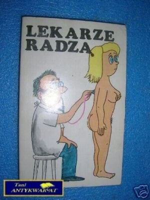 LEKARZE RADZĄ - Praca zbiorowa