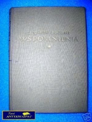 LUDWIK SOLSKI - Wspomnienia 1855-1893