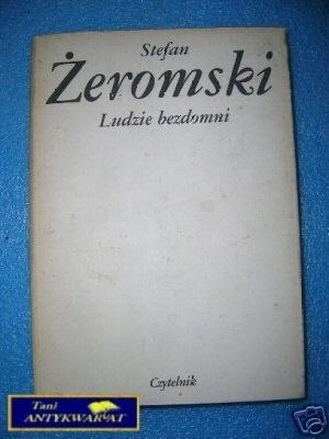 LUDZIE BEZDOMNI - S.Żeromski