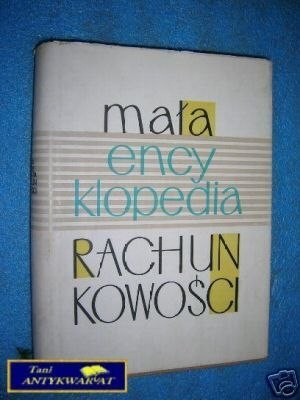 MAŁA ENCYKLOPEDIA RACHUNKOWOŚCI - Praca zbiorowa