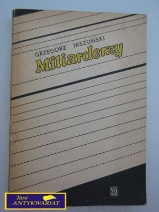 MILIARDERZY G. Jaszuński