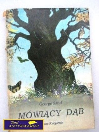 MÓWIĄCY DĄB George Sand