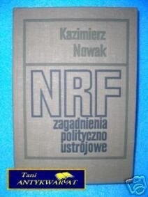 NRF ZAGADNIENIA POLITYCZNO USTROJOWE - K.Nowak