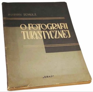 O FOTOGRAFII TURYSTYCZNEJ wyd. 1952 rok