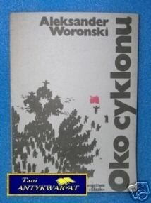 OKO CYKLONU - A. Woronski