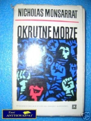 OKRUTNE MORZE - N.Monsarrat
