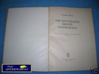 POD SZTANDAREM FRONTU NARODOWEGO - B.Bierut