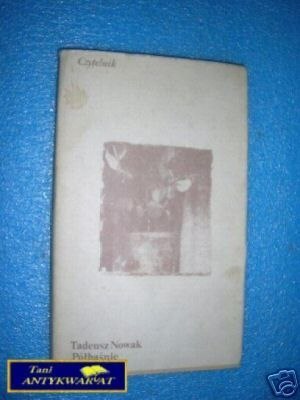 PÓŁBAŚNIE - T.Nowak