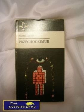 PRZECHODZIMUR - Marcel Ayme