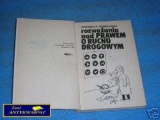 ROZWAŻANIA NAD PRAWEM O RUCHU DROGOWYM - A.A.Dobr