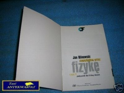 SAMOCHODEM PRZEZ FIZYKĘ CZ.II - J.Blinowski