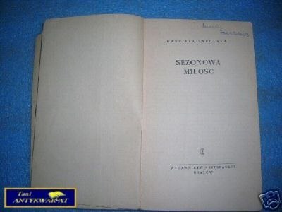 SEZONOWA MIŁOŚĆ - G. Zapolska