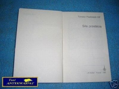 SIŁA PRZEBICIA - T.Pawłowski