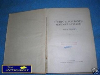 TEORIA KONKURENCJI MONOPOLISTYCZNEJ - Wybór tekst
