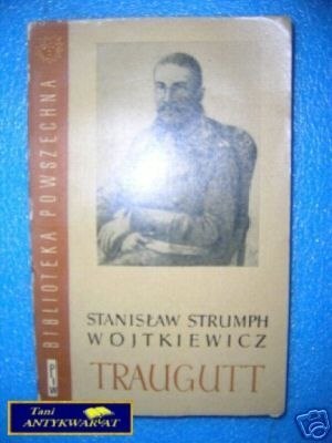 TRAUGUTT TOM I - S.S.Wojtkiewicz