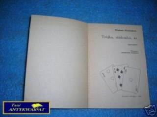 TRÓJKA, SIÓDEMKA, AS - W.Tiendriakow