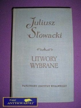 UTWORY WYBRANE TOM II - JULIUSZ SŁOWACKI