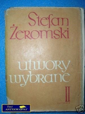 UTWORY WYBRANE TOM II - S.Żeromski