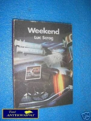 WEEKEND - L.Scrag