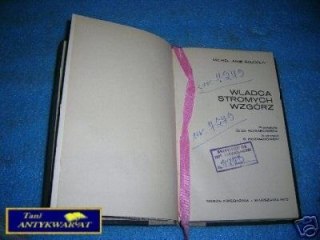 WŁADCA STROMYCH WZGÓRZ - M.A.Baudouy