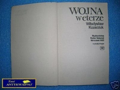 WOJNA W ETERZE - W.Kozaczuk WOJNA W ETERZE - W.Kozaczuk