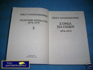 Z DNIA NA DZIEŃ DZIENNIK LITERACKI 1972-1979 TOM