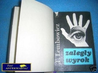 ZALEGŁY WYROK - T.Lembowicz