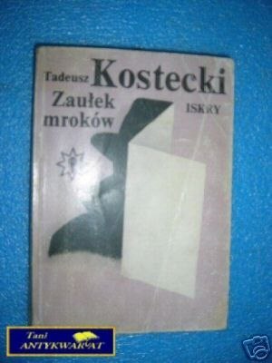 ZAUŁEK MROKÓW - T.Kostecki