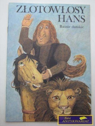 ZŁOTOWŁOSY HANS BAŚNIE DUŃSKIE