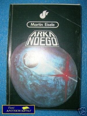 ARKA NOEGO - M.Eisele