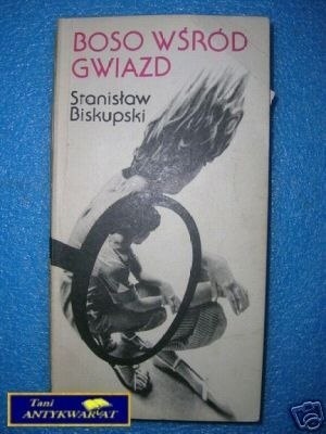 BOSO WŚRÓD GWIAZD - S.Biskupski