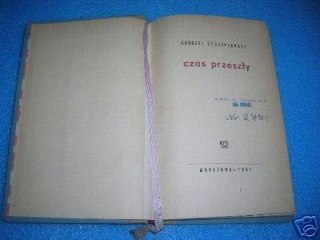 CZAS PRZESZŁY CZĘŚĆ 1 -1944 - A.Szczypiorski