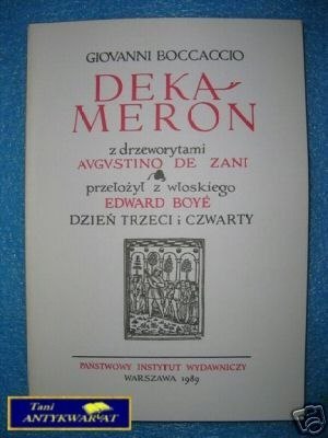 DEKAMERON DZIEŃ TRZECI I CZWARTY - G.Boccaccio