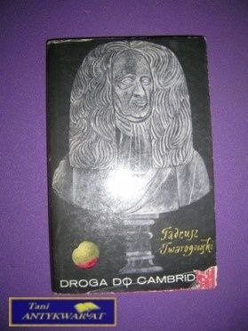 DROGA DO CAMBRIDGE - Tadeusz Twarogowski