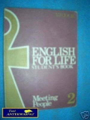 ENGLISH FOR LIFE II - Meeting People
