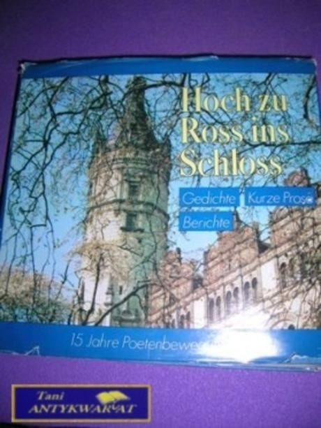 HOCH ZU ROSS INS SCHLOSS..