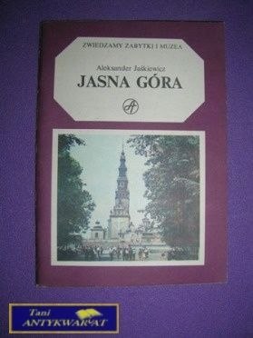 JASNA GÓRA - Aleksander Jaśkiewicz