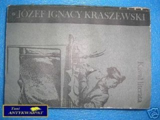 KAWAŁ LITERATA - J.I.Kraszewski